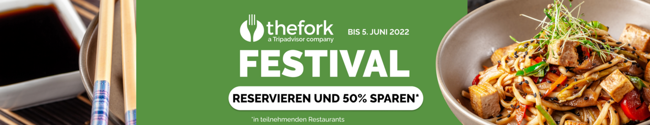 TheFork Festival - bis 5. Juni 2022