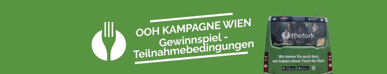 OOH Kampagne Wien - Teilnahmebedingungen